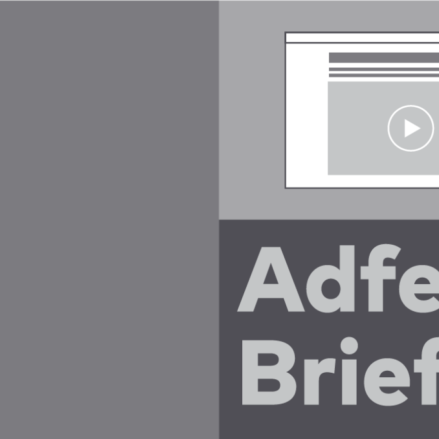 Adfero Briefing: A Digital-First Approach to Fair Reporting